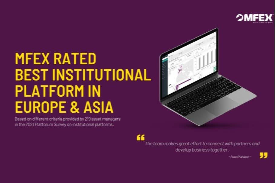 MFEX rated best institutional platform in 2021 Platforum report