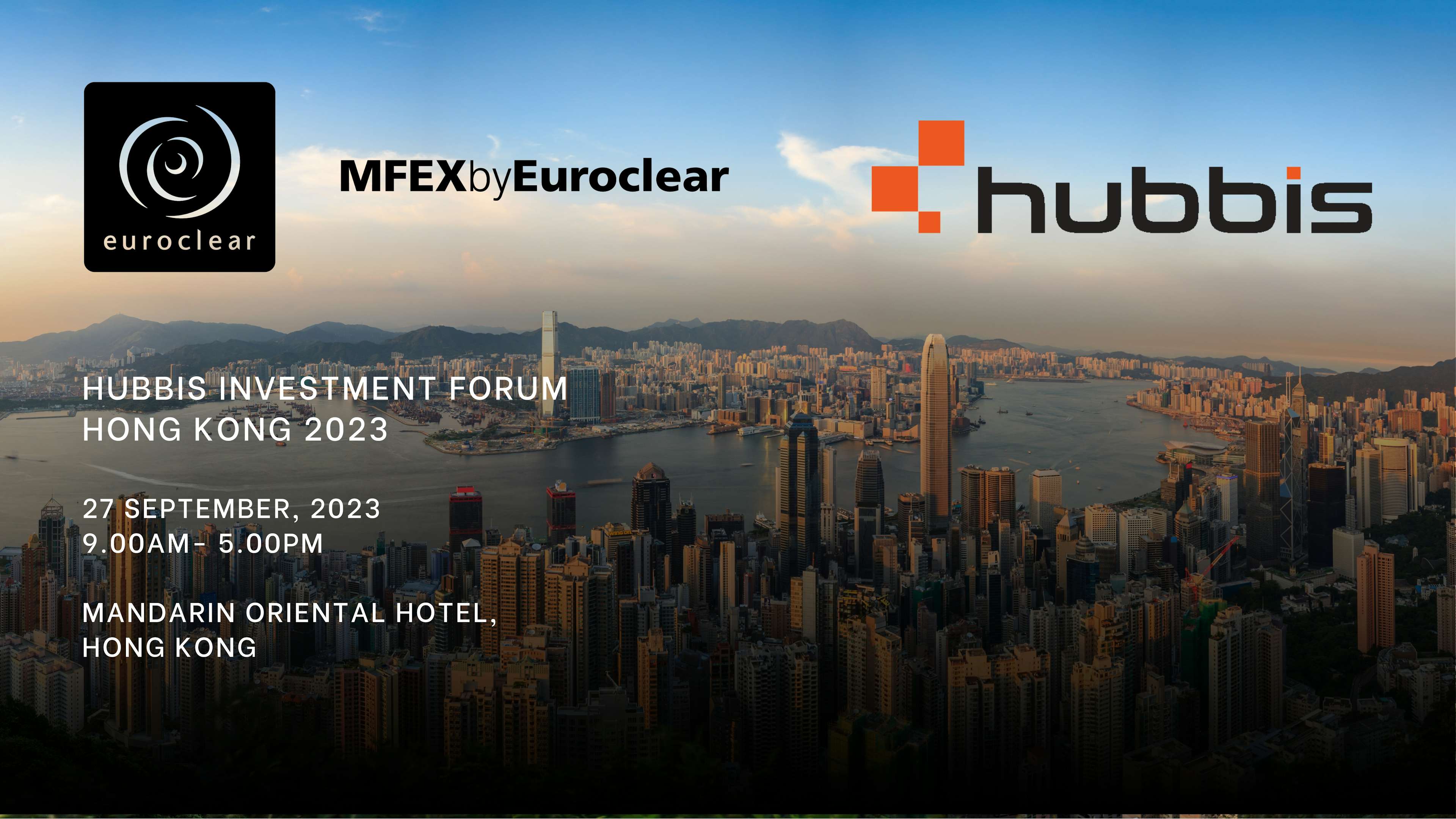 HUBBIS INVESTMENT FORUM Hong Kong 2023